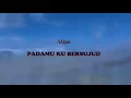 Download Lagu Afgan - Padamu Ku Bersujud (lyrics)