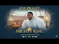 Lagu MIGHTY KING — Nigerian Gospel Praise | High Energy Worship