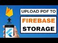 Upload PDF to Firebase Storage Working with PDFs in Flutter