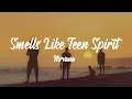 Nirvana - Smells Like Teen Spirit (Lyrics)