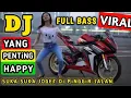 Download Lagu DJ FULL BASS 2022 • SUKA SUKA JOGET DI PINGGIR JALAN • DJ YANG PENTING HAPPY • VIRAL TIKTOK