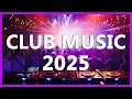 Download Lagu DJ CLUB MUSIC 2025 - Mashups \u0026 Remixes of Popular Songs 2025 - DJ Remix Dance Club Music Mix 2025