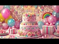 Download Lagu Countdown 🎂 Happy Birthday Song 🎉