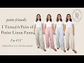 I Tested 6 Pairs of Petite Linen Pants Wash Wear Test - Do They Shrink