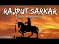 Download Lagu Rajput sarkar (slowed+reverb) @Mashup-lofi-50 @LOFIUp87