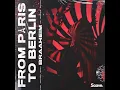 From Paris to Berlin - Braaheim