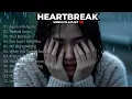 Download Lagu Sad Songs To Cry To 💔 A Heartbreak Playlist