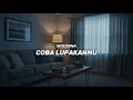 Moderna - Coba Lupakanmu (Official Music Video)