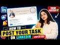 How to Post Your Internship Task on LinkedIn Step-by-Step CodeAlpha 2026