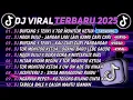 DJ TIKTOK TERBARU 2025🎵DJ BINTANG 5 TENXI X TOR MONITOR KETUA🎵DJ NGGA DULU - JANGAN LAGI KAMU CARI 