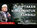 Download Lagu Hidup Tidak Selamanya Melainkan Akhirat - Ustaz Wadi Annuar