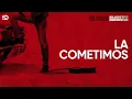Silvestre Dangond - LA COMETIMOS (Official Lyric Video)
