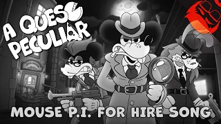A QUESO PECULIAR | Mouse: P.I. For Hire Song feat. @Freeced!
