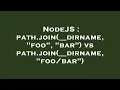 NodeJS path join -