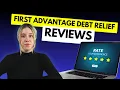 First Advantage Debt Relief Reviews 3 Things to Know