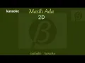 Download Lagu karaoke Masih Ada 2D