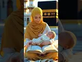 Download Lagu Surah Al-Mulk 💖 | Mother \u0026 Baby at Kaaba | #IslamicShorts #SurahMulk #Quran #emotional