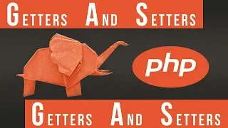 Getters n Setters in PHP - Become a PHP Master