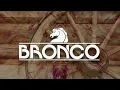 Bronco - Que No Quede Huella (LETRA)