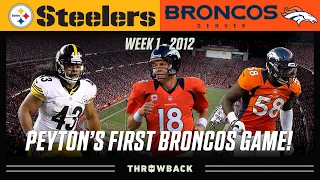 Peyton Manning s First Broncos Game Steelers vs Broncos 2012 Week 1