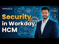Introduction to Security in Workday HCM ZaranTech