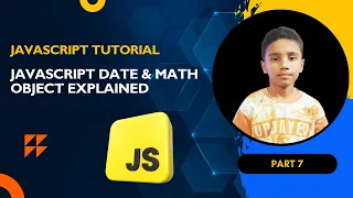 JavaScript Date Math Object Explained JS Tutorial Part 7