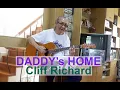 Download Lagu Daddy's Home  - Cliff Richard 1981, Cover by Flint