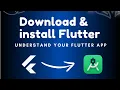 How to download and install Flutter Your first Flutter app