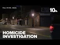 Homicide investigation underway after deadly shooting in Fall River