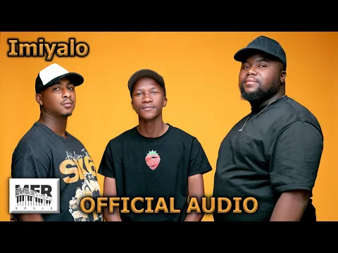 Download MP3 7. Imiyalo - MFR Souls, Mdu aka TRP feat. Makhanj, Bassie, Moscow on Keyz | Official Audio