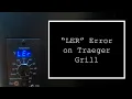 Treager Pro 34 LEr Error code Diagnosis and repair