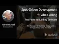 Vibe Coding vs Spec-Driven Development Two Paths to Building Software Free Meetup