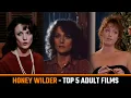 The 5 Most Memorable Honey Wilder s Adult Films