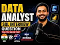 Data Analyst SQL Interview Question Scenerio SQL Question