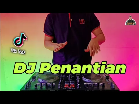 Download MP3 DJ Penantian Ini Teramatlah Panjang TikTok Remix Terbaru Full Bass 2021