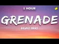 Download Lagu [1 Hour] Bruno Mars - Grenade (Lyrics)