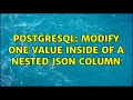 Postgresql Modify one value inside of a nested json column
