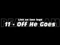 Pearl Jam - Live on two legs "Off He Goes"
