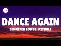 Download Lagu Jennifer Lopez - Dance Again (Lyrics) ft. Pitbull