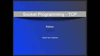 TCP - Socket Programming using Python