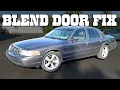 Blend Door Fixed Ford Crown Vic Mercury Grand Marquis and Lincoln Town Cars