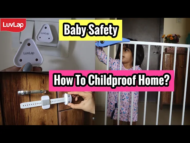 Childproofing Your Home For kids Safety !