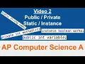 AP Computer Science A Public Private and Static Instance 2