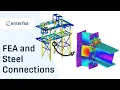 Structural Steel Connection Design with Finite Element Analysis (FEA)