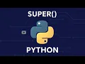 SUPER in PYTHON Python for Beginners