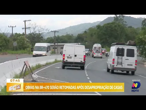 Obras na BR-470 serão retomadas após desapropriação de casas