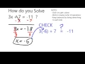 Solve 3x 7 - 11