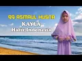 Download Lagu Lantunan ASMAUL HUSNA Kayla Hafiz Indonesia