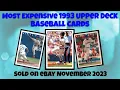 1993 Upper Deck Most Expensive eBay Sales Baseball Cards - November 2023