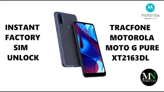 Instantly Factory SIM Unlock Tracfone Motorola Moto G Pure XT2163DL
